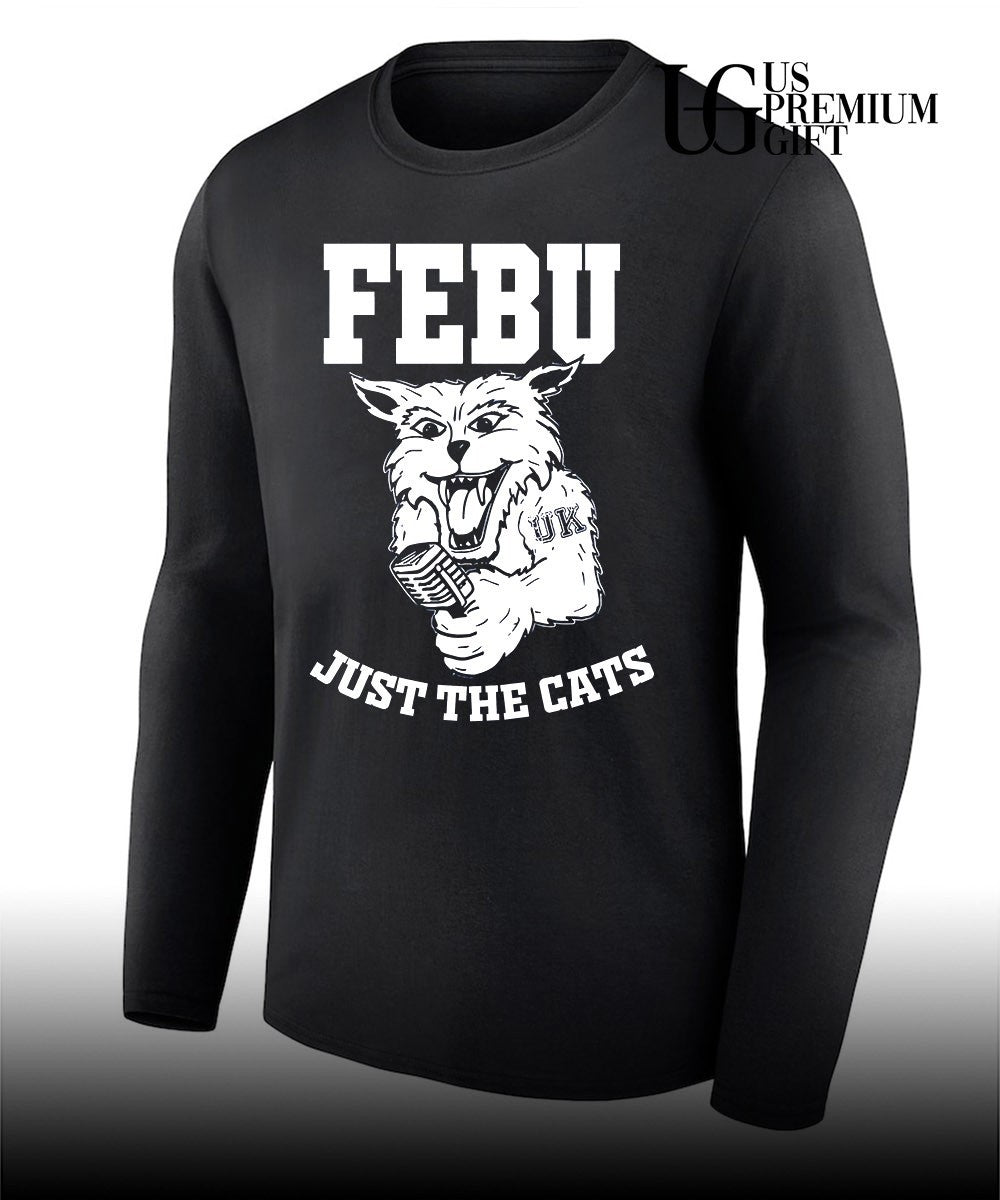 Febu Just The Cats Kentucky Wildcats shirt