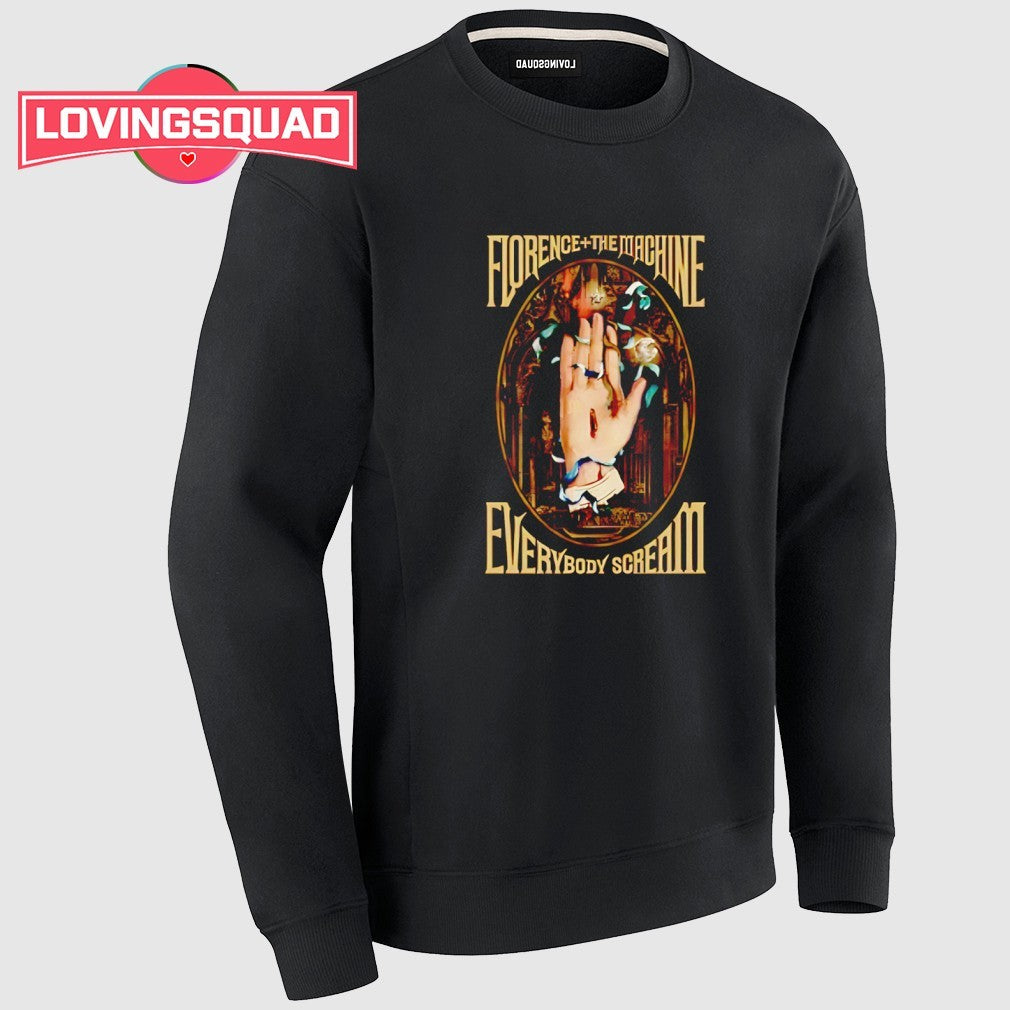 Florence the machine everybody scream hand shirt