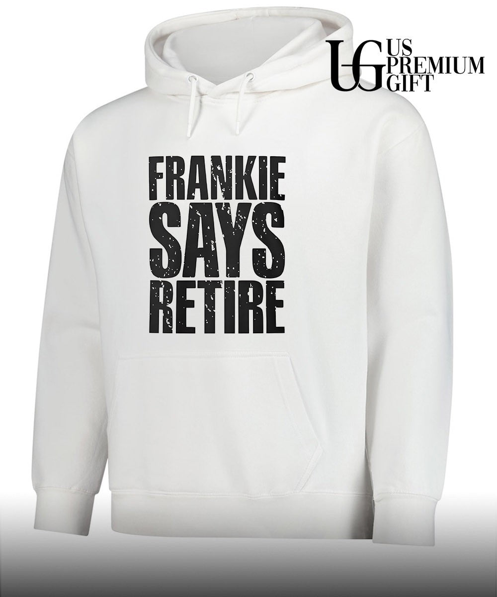 Frankie Says Retire shirt