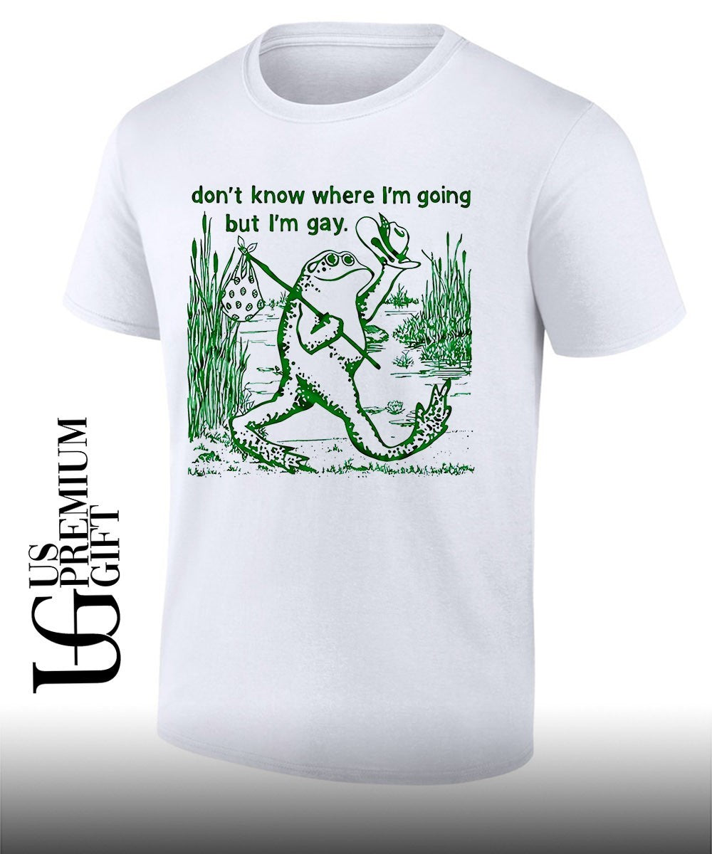 Frog LGBT don’t know where I’m going but I’m Gay shirt