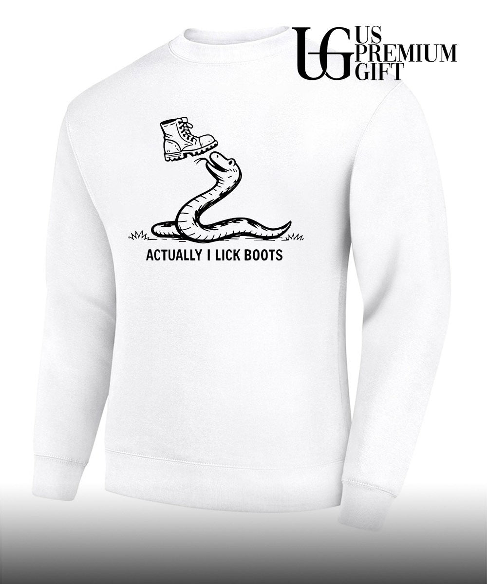 Gadsden Flag Snake Actually I Lick Boots shirt