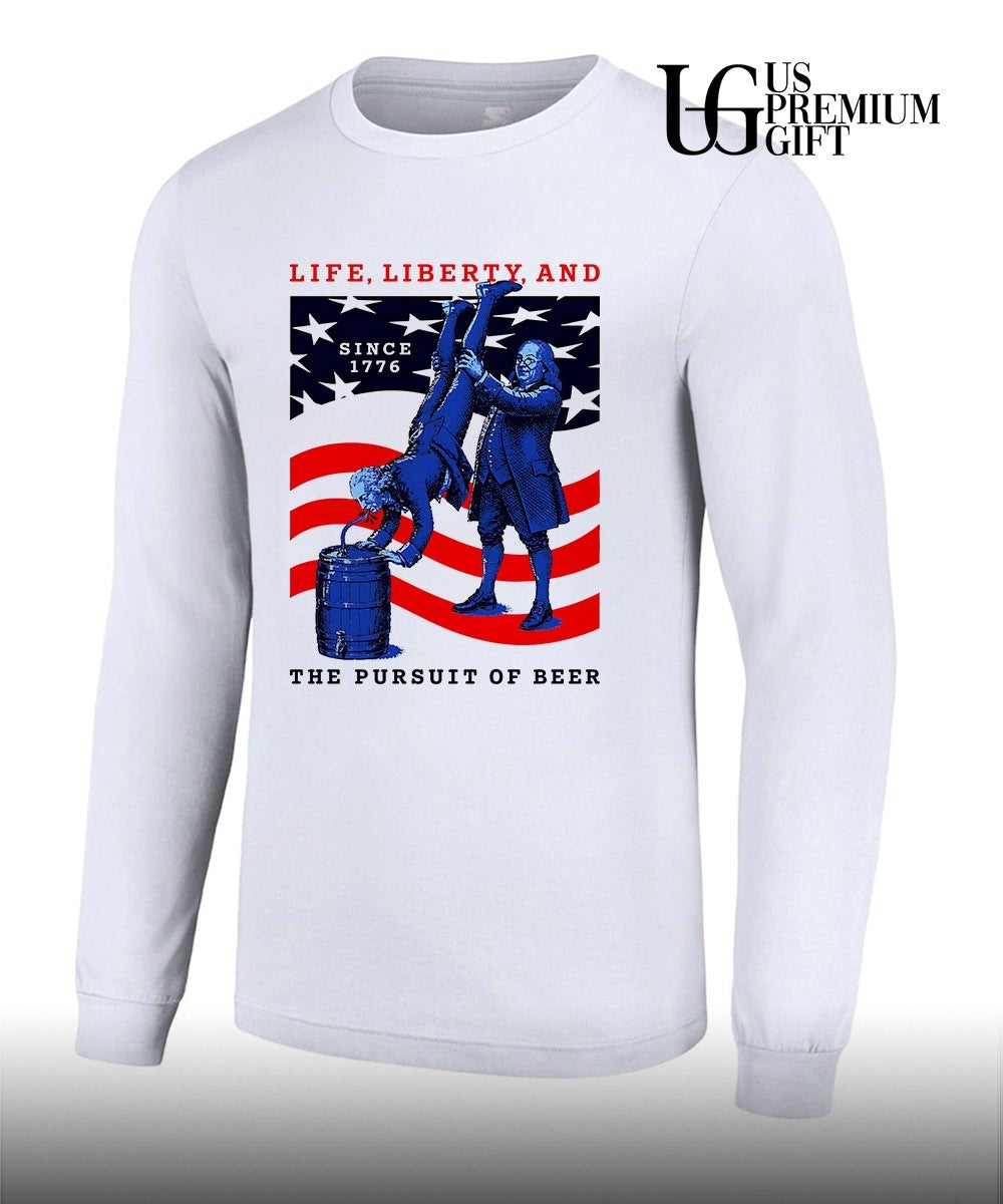 George Washington and Benjamin Franklin life liberty and the pursuit of beer shirt