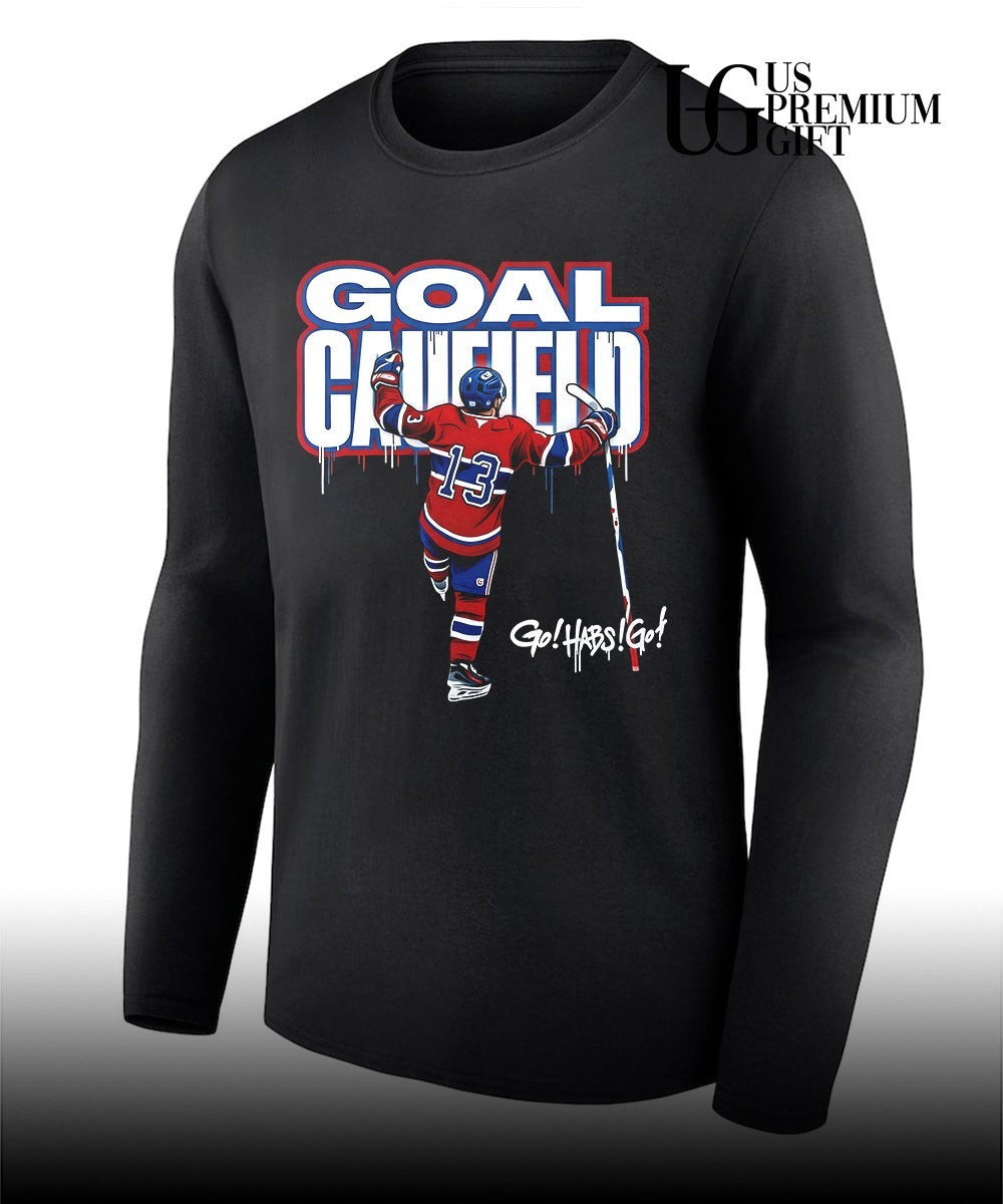 Go Habs Go Goal Caufield Montreal Canadiens hockey shirt