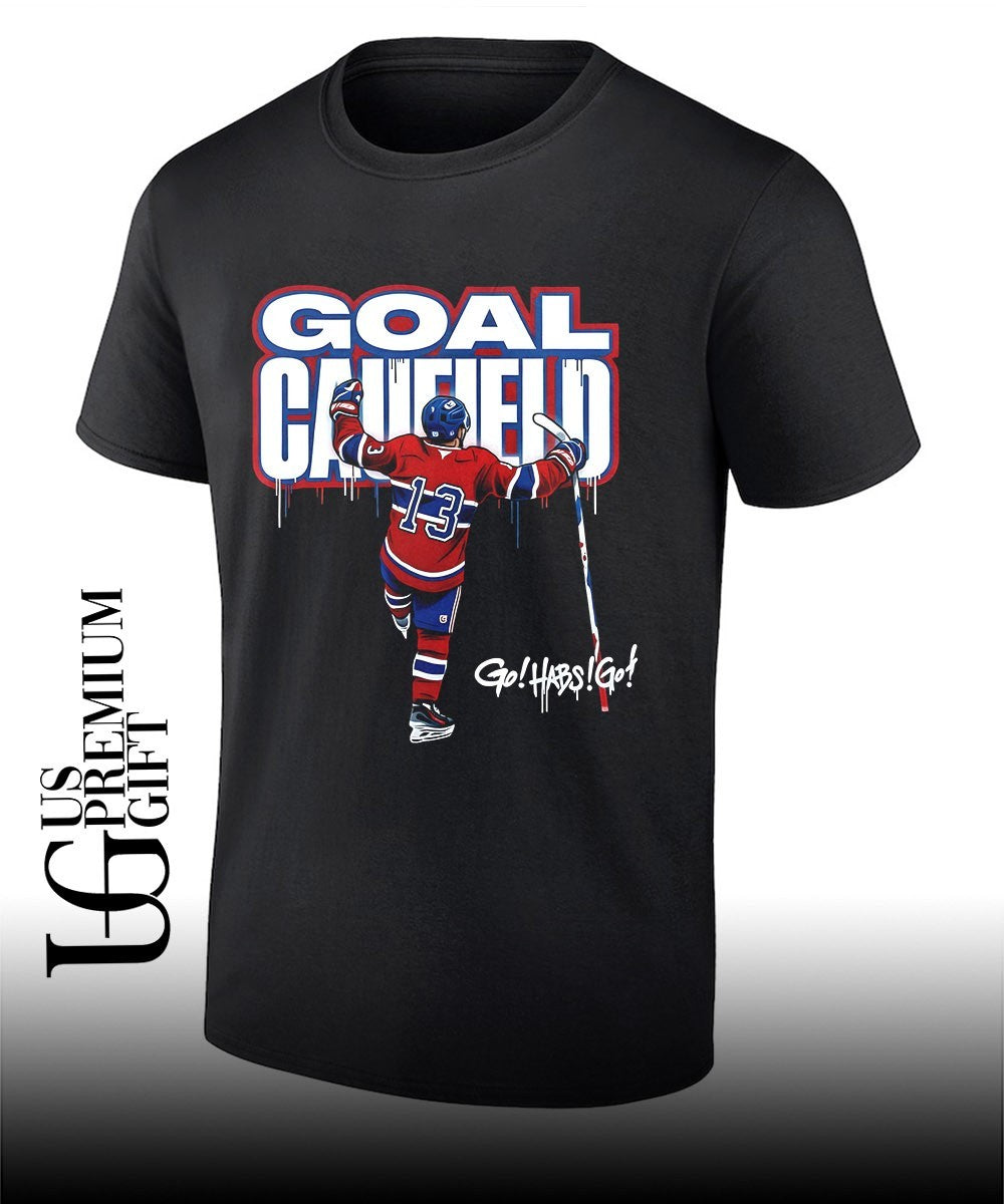 Go Habs Go Goal Caufield Montreal Canadiens hockey shirt