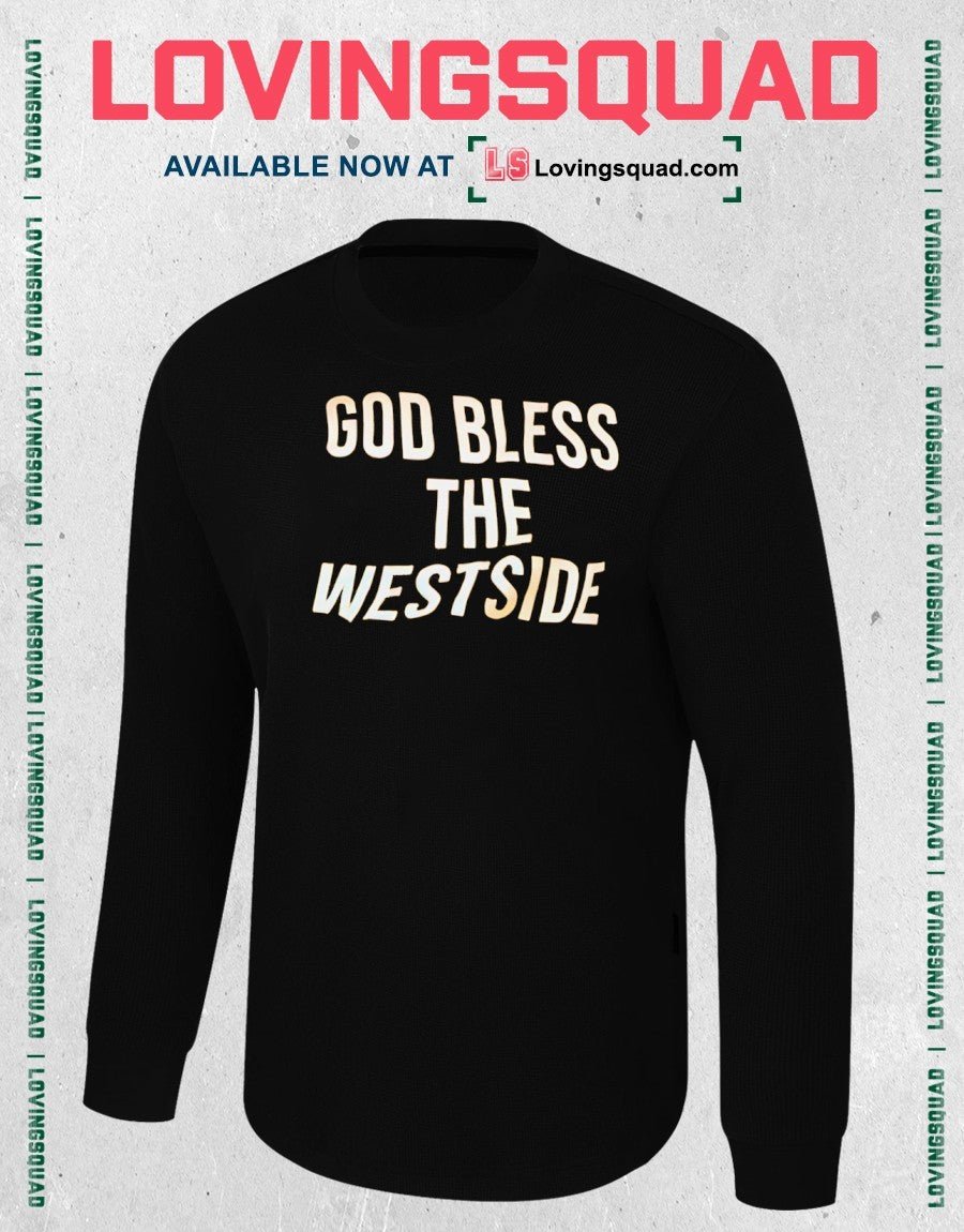 God bless the Westside shirt