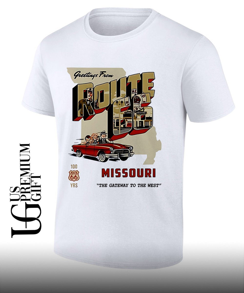 Greetings From Route 66 Missouri The Gateway To The West shirt