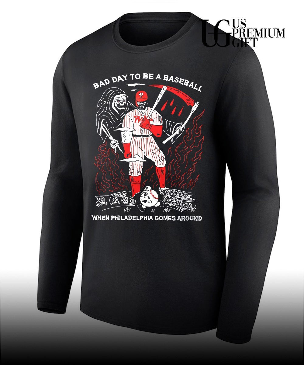 Grim Reaper Bad Day to be a Baseball Philadelphia Phillies baseball shirt