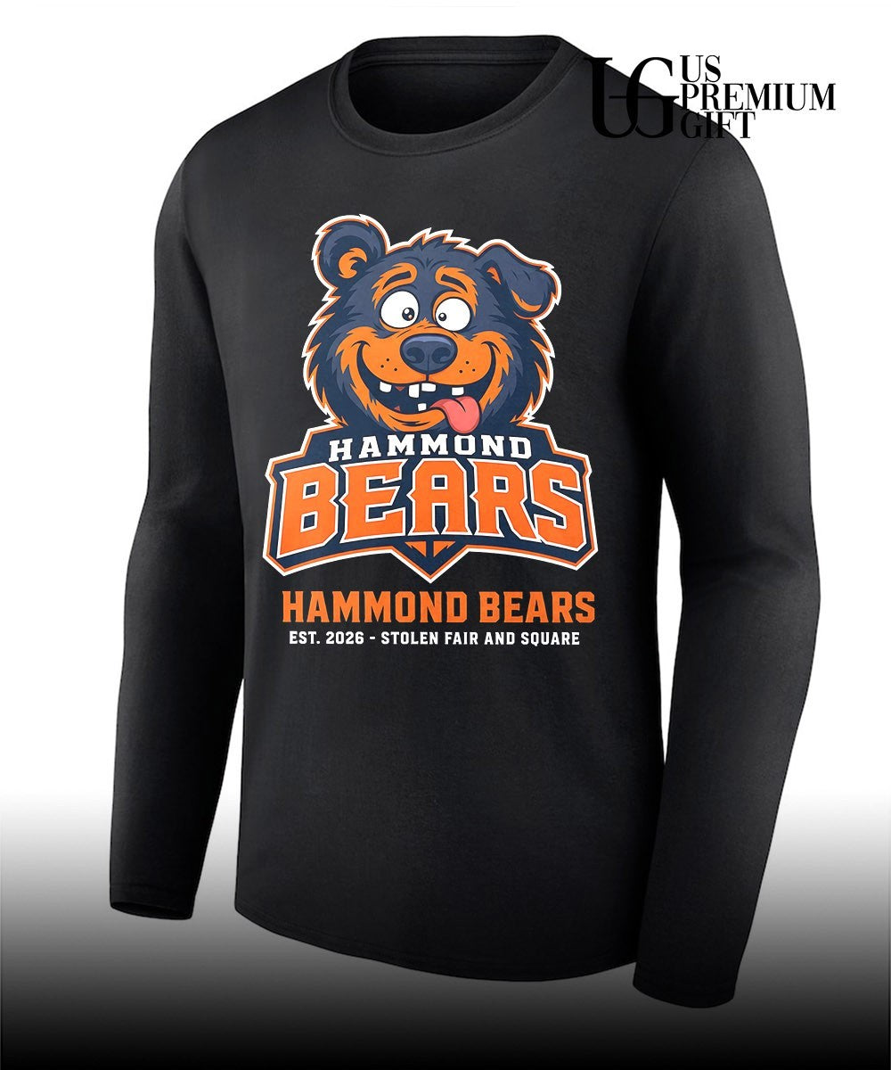 Hammond Bears Est. 2026 Stolen Fair and square T-shirt