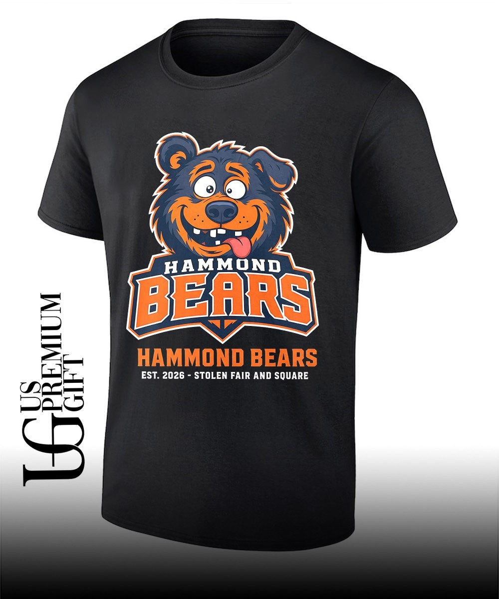 Hammond Bears Est. 2026 Stolen Fair and square T-shirt