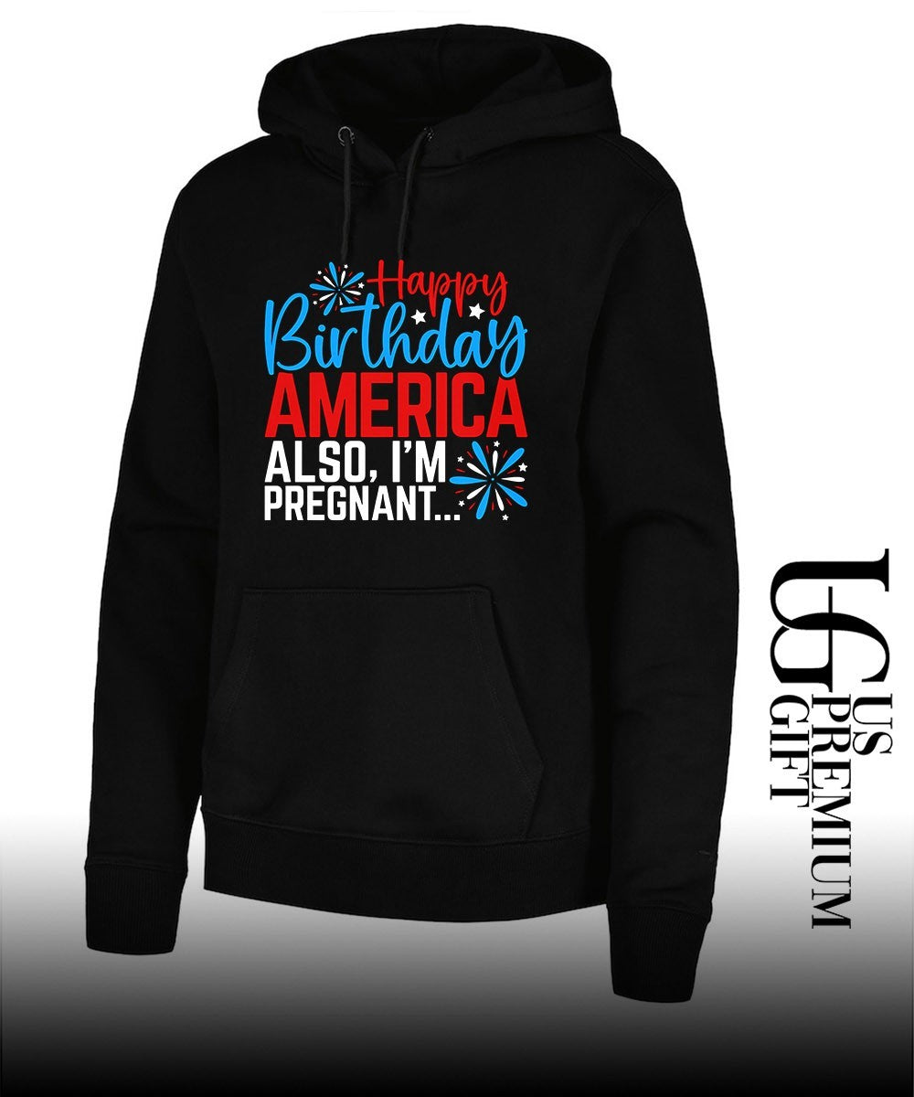 Happy Birthday America also I’m pregnant 2026 shirt