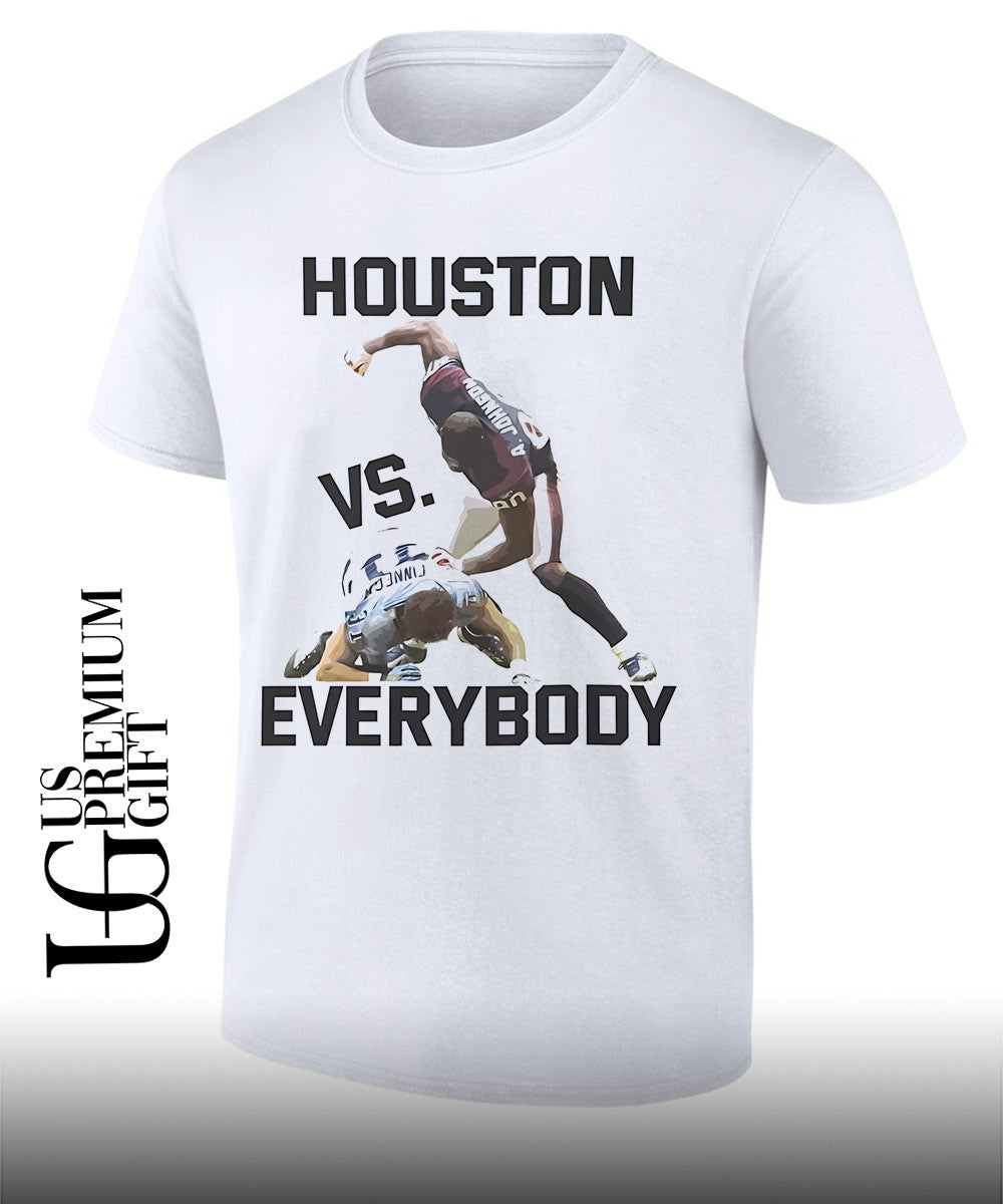 Houston Texans Andre Johnson Houston Vs Everybody T-shirt