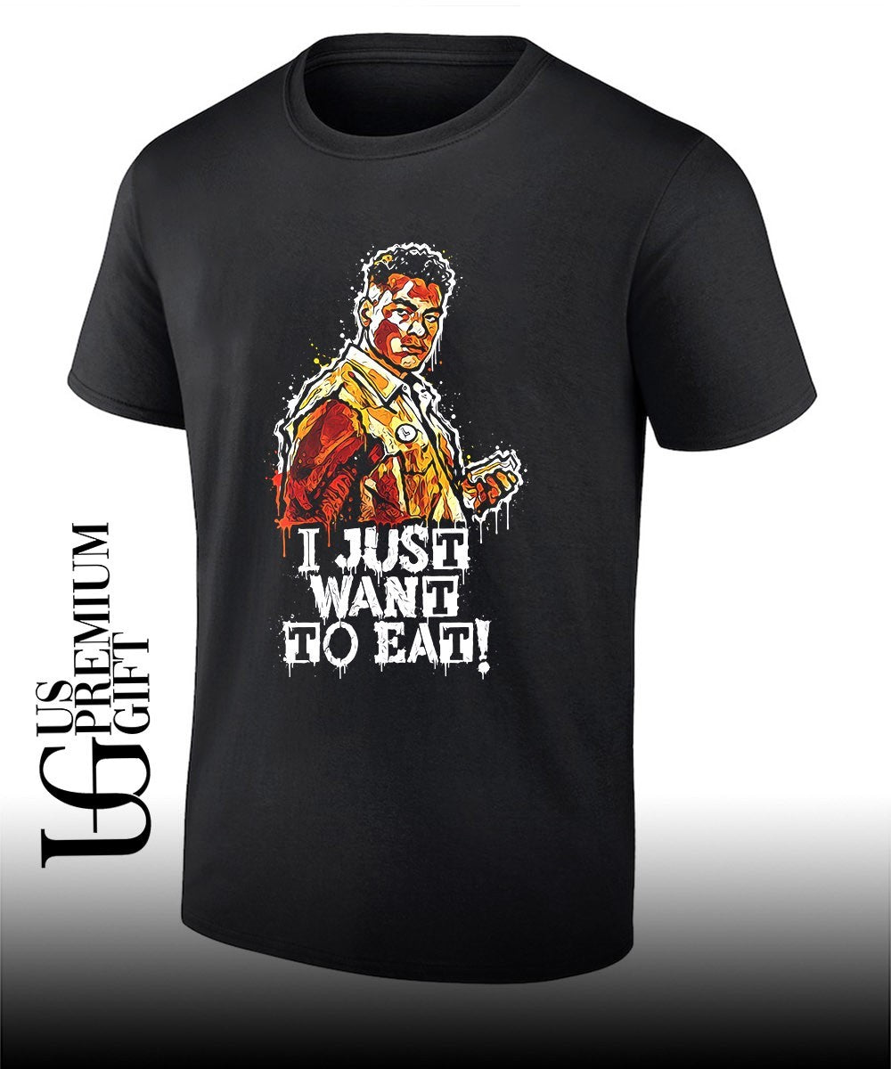 I Just Want To Eat shirt