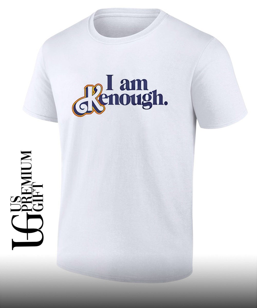I am Kenough shirt