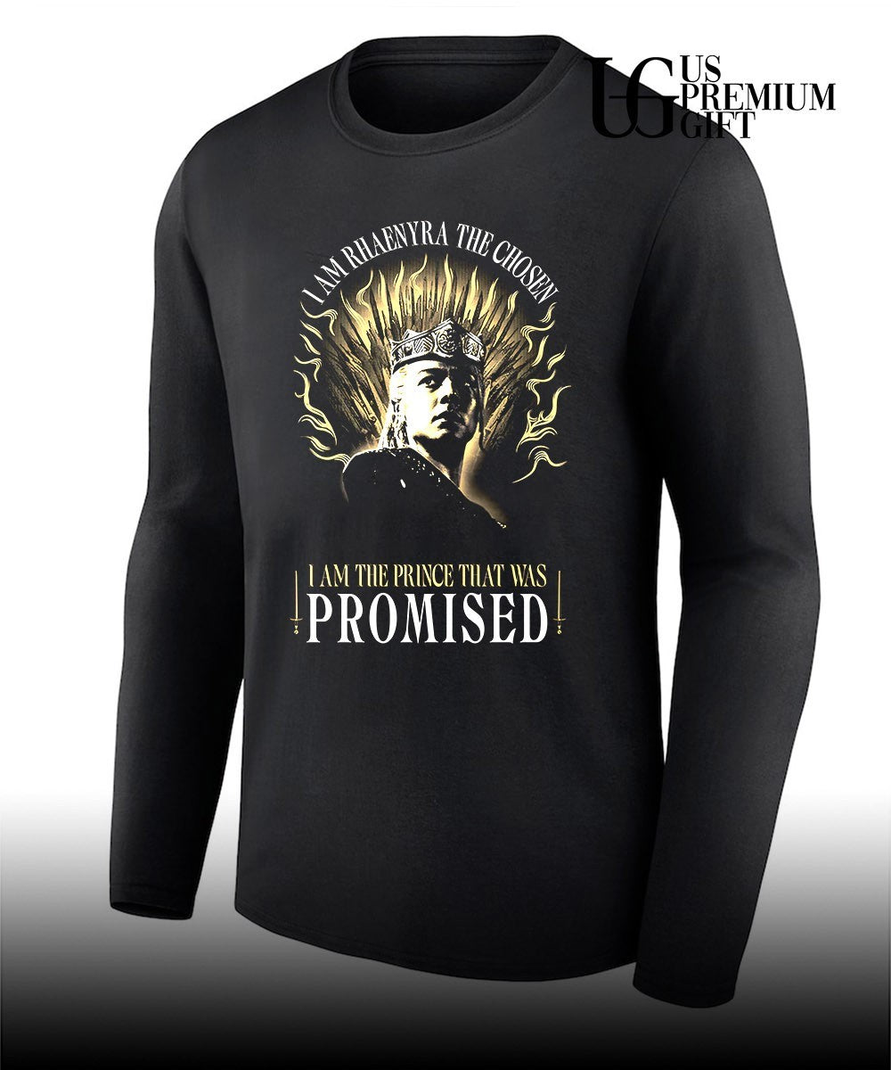 I am Rhaenyra the chosen I am the Prince that was Promised shirt
