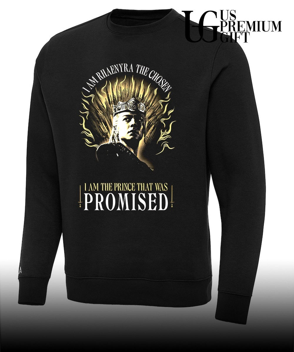 I am Rhaenyra the chosen I am the Prince that was Promised shirt