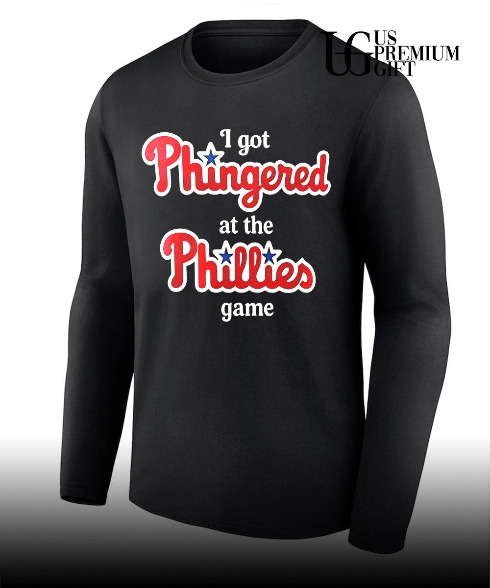 I got Fingered at The Phillies Game shirt