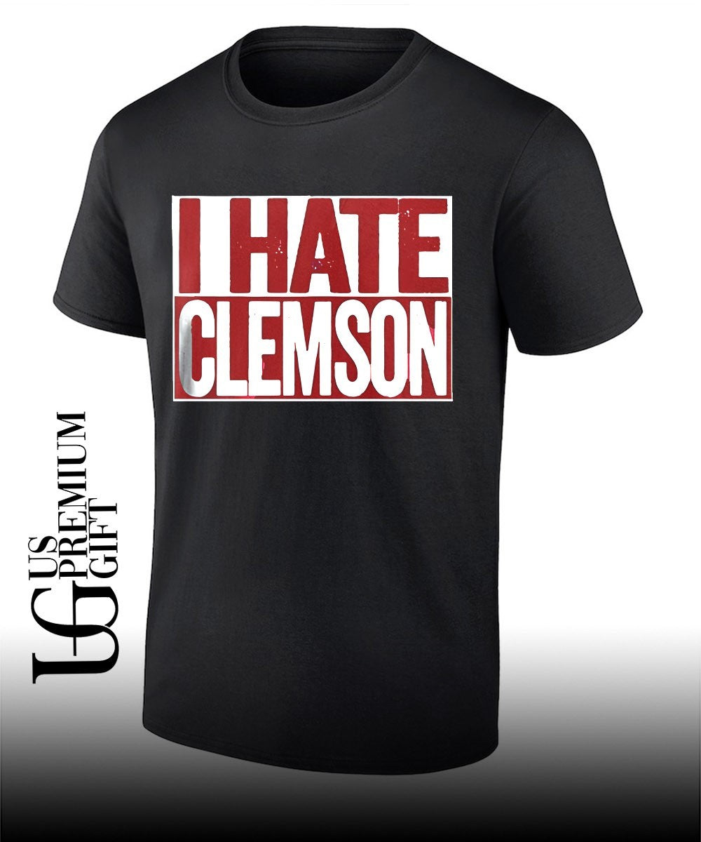 I hate Clemson shirt