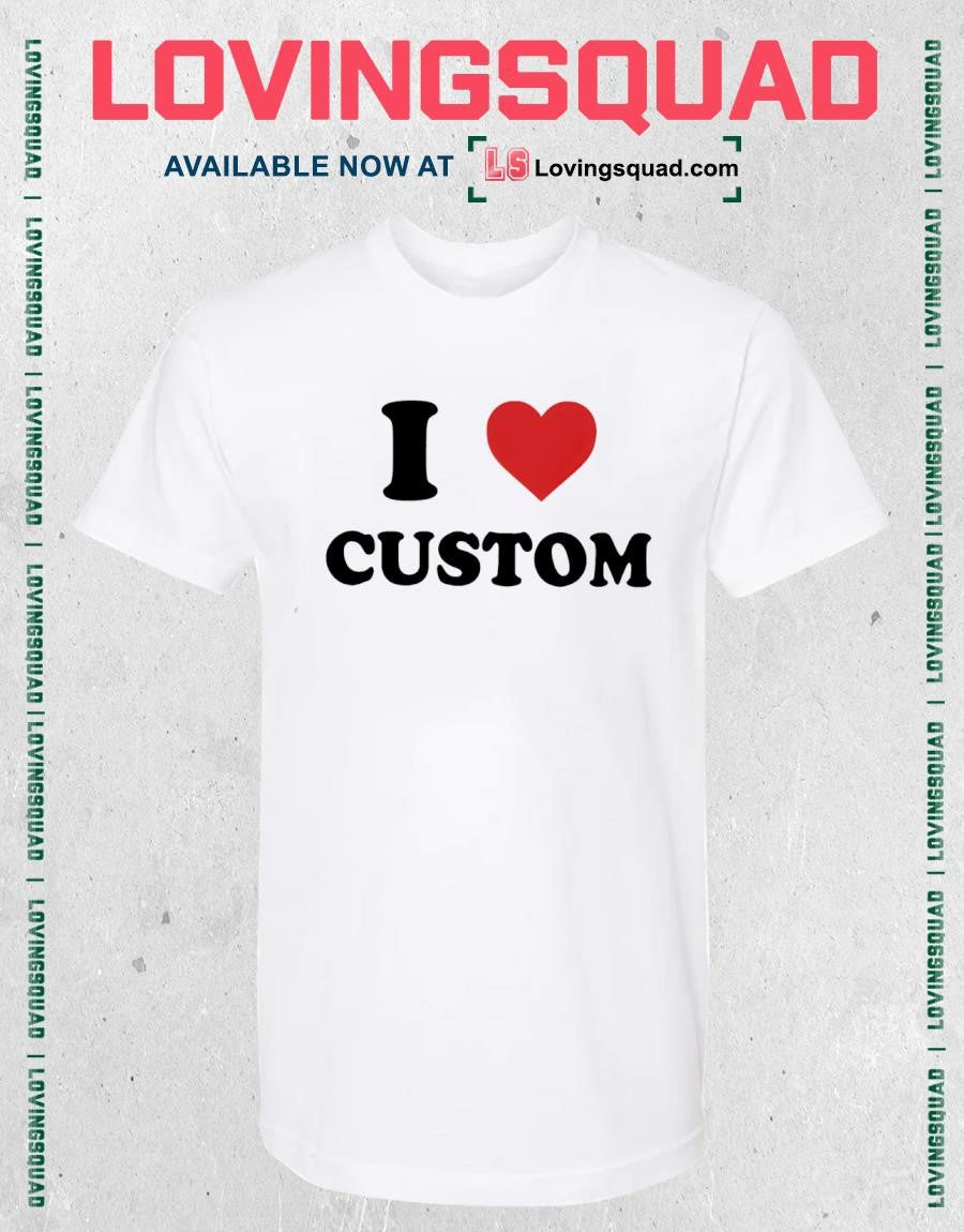 I heart custom Classic Shirt