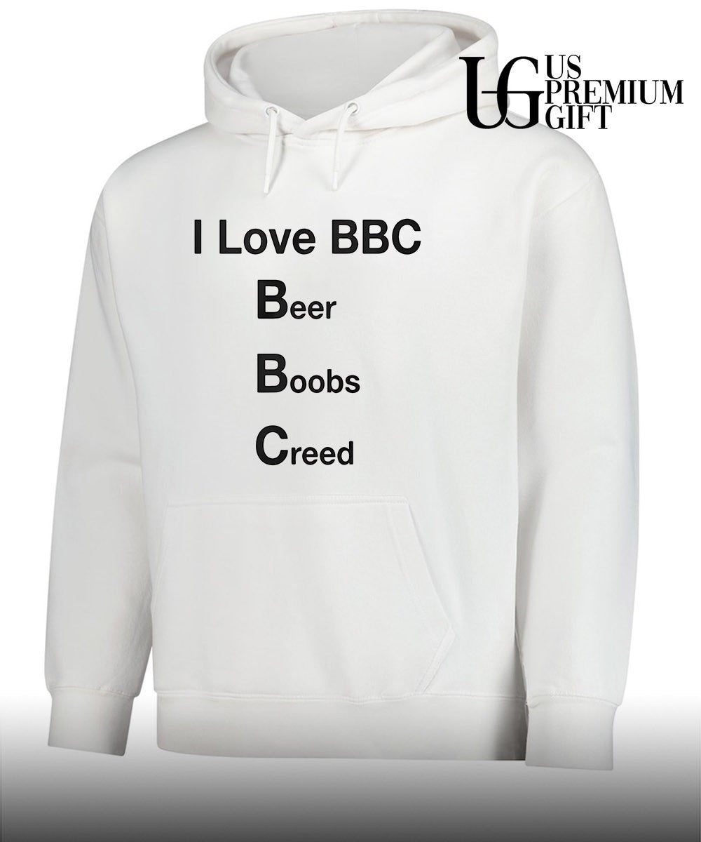 I love Bbc Beer Boobs Creed shirt