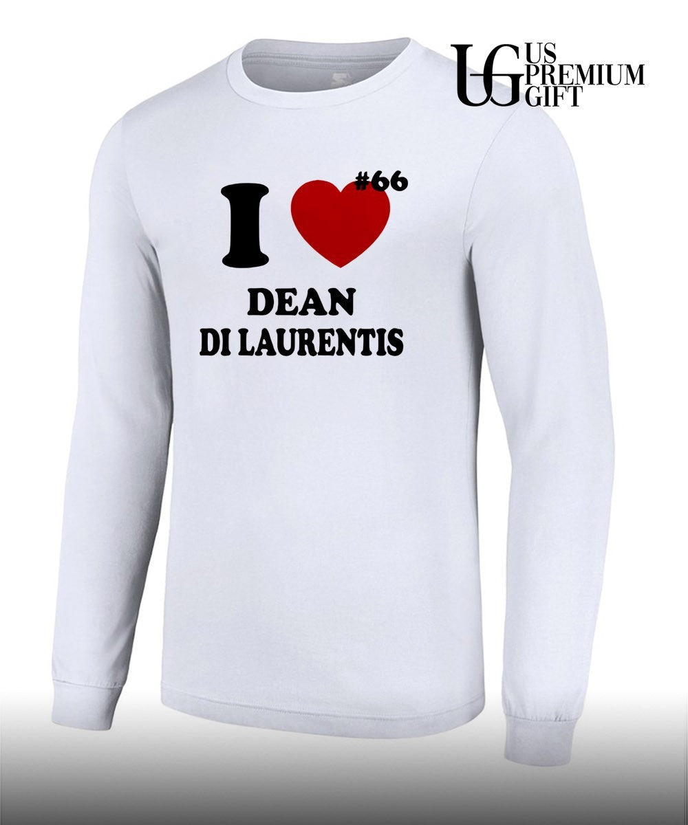 I love Dean Di Laurentis T-shirt