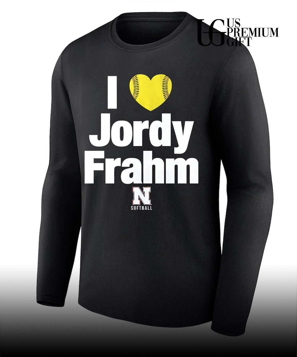 I love Jordy Frahm Nebraska softball graphic shirt