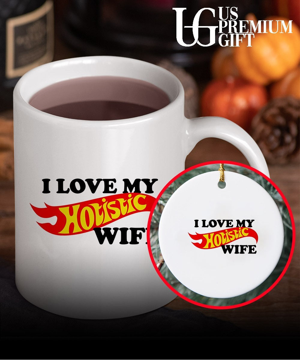 I love my Hotistic Wife shirt