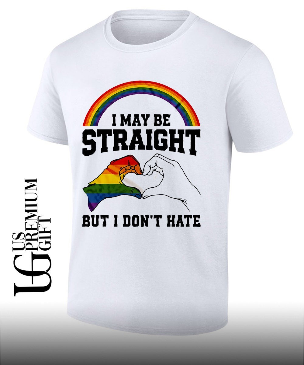 I may be straight but I don’t hate rainbow heart hands pride shirt