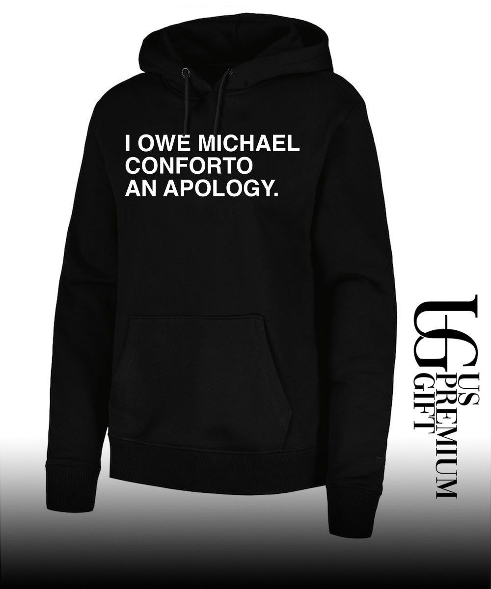I owe Michael conforto an Apology T-shirt