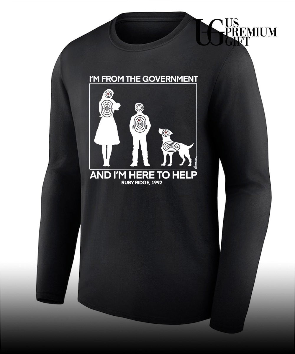 I’m from the Government and I’m Here To Help Ruby Ridge 1992 shirt