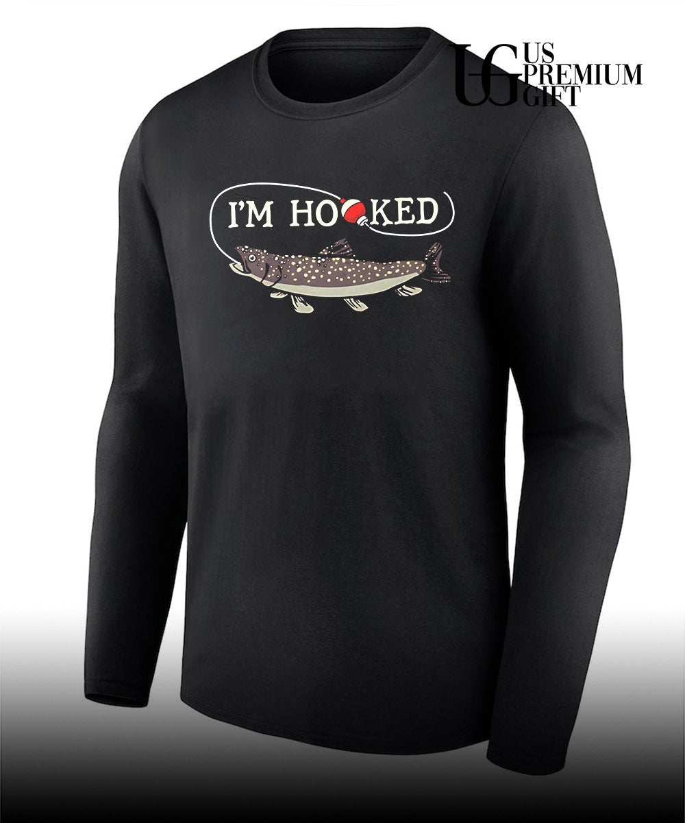 I’m hooked salmon fishing shirt