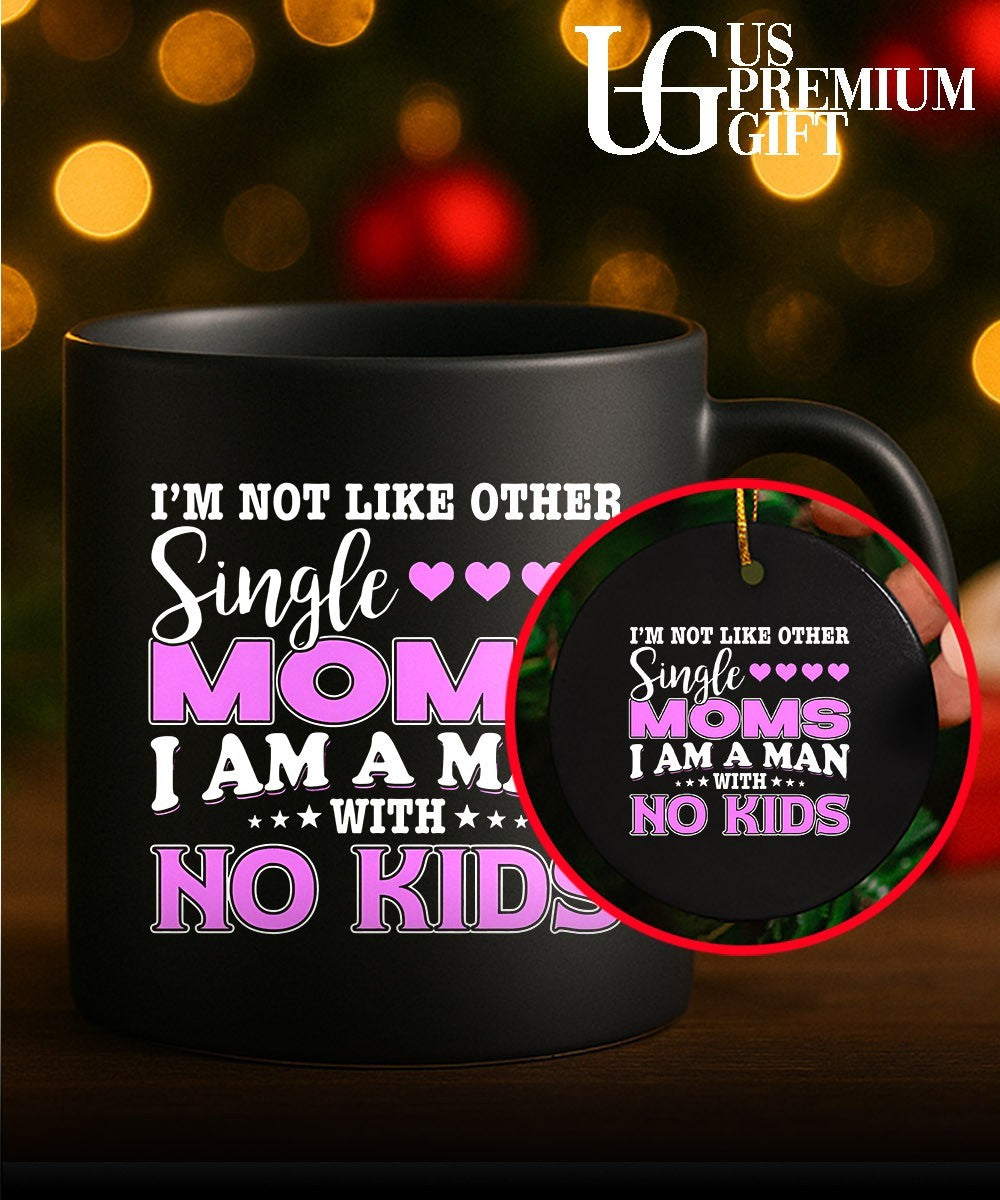 I’m not like other single Moms shirt