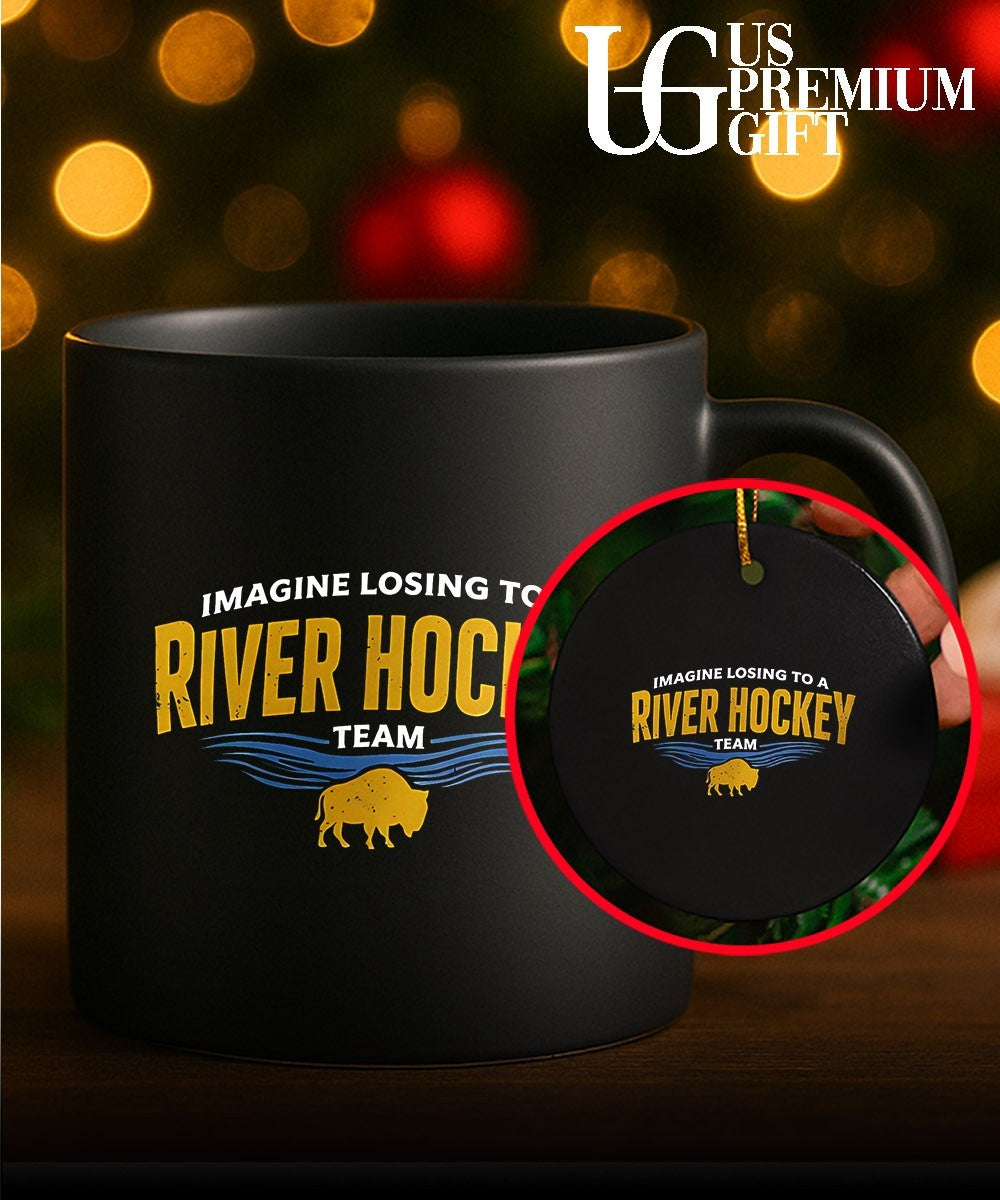 Imagine losing to a river hockey team shirt