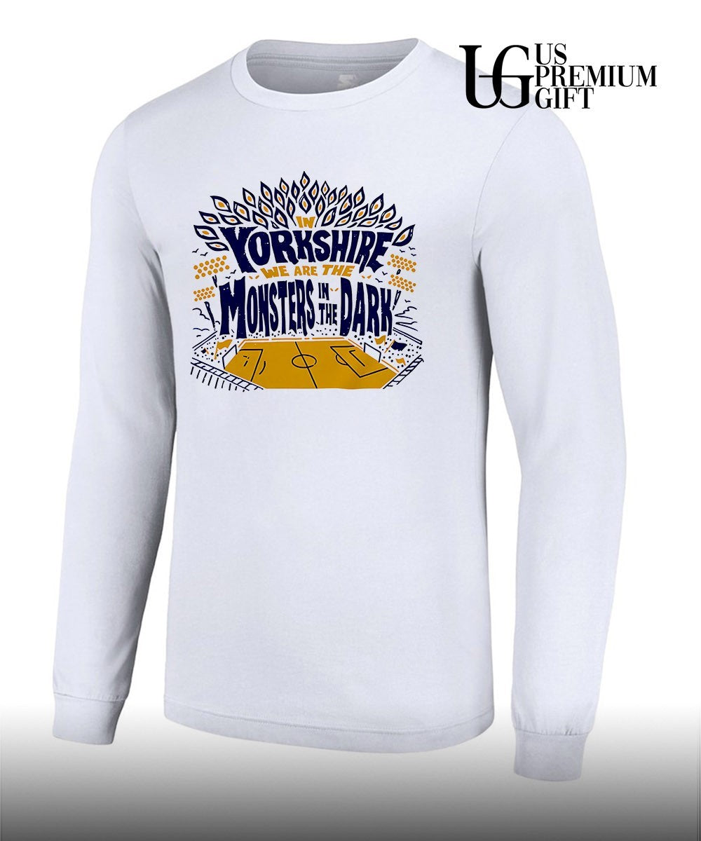 In Yorkshire we are the Monsters In The Dark Mib shirt