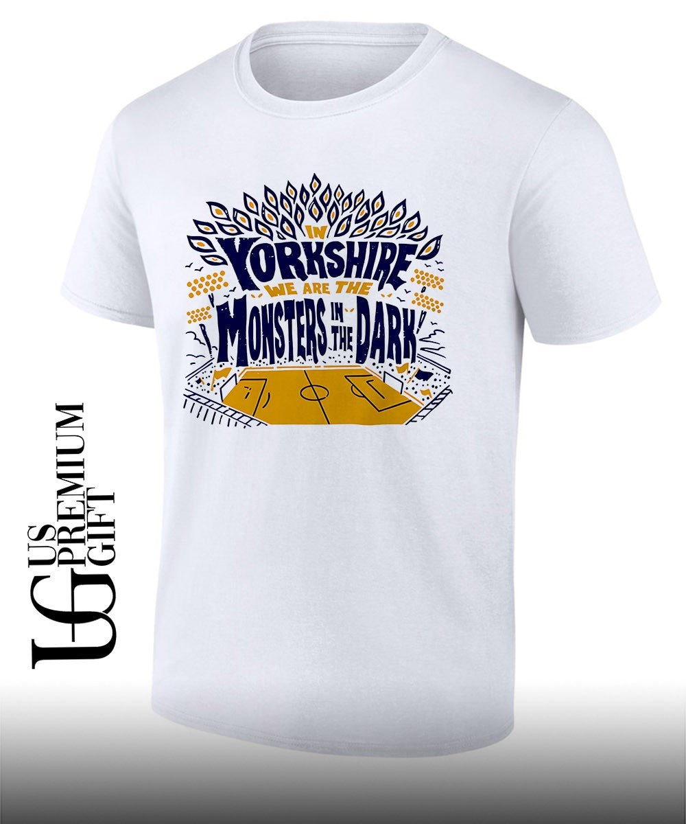 In Yorkshire we are the Monsters In The Dark Mib shirt