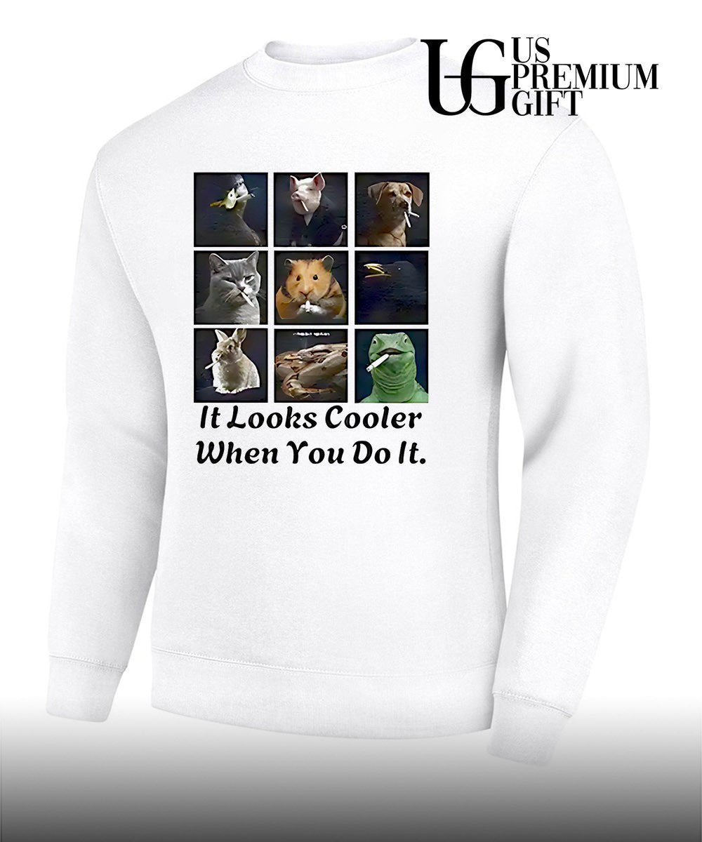 It looks cooler when you do it animals smoking shirt