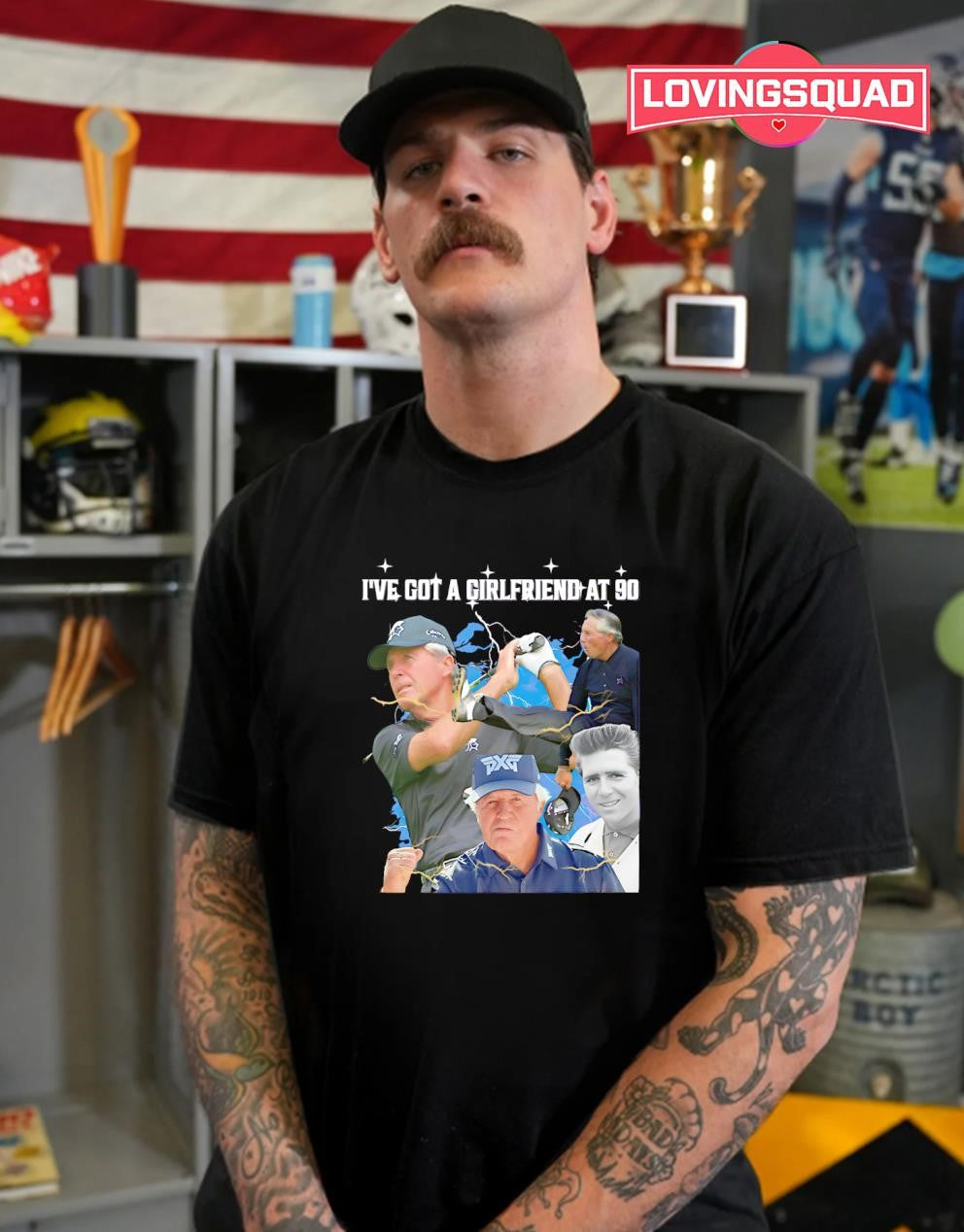 I’ve Got a Girlfriend at 90 shirt