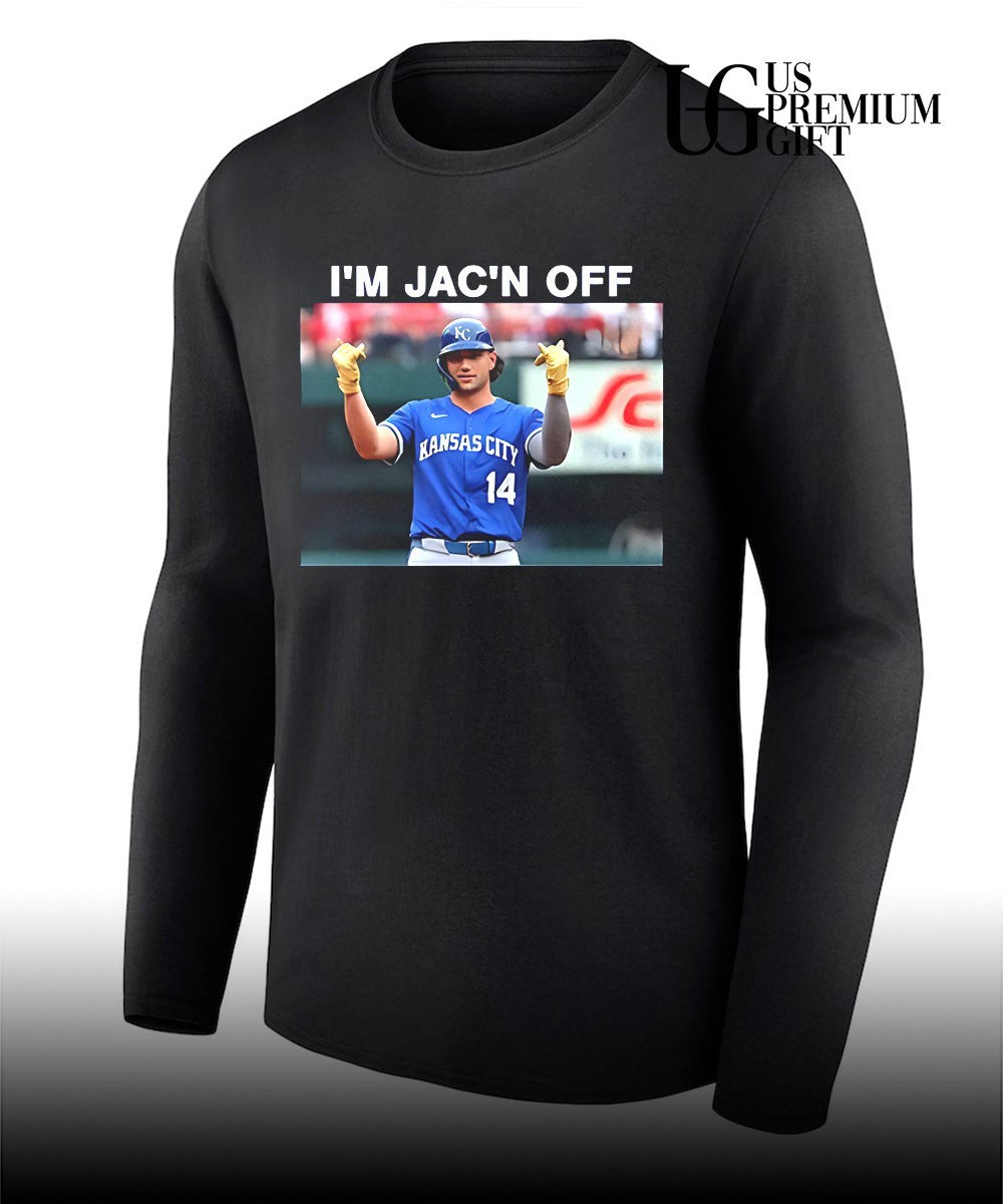 Jac Caglianone I’m Jac’n Off Kansas City Royals baseball shirt