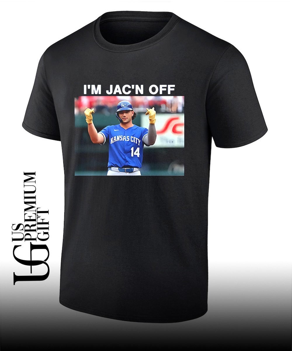 Jac Caglianone I’m Jac’n Off Kansas City Royals baseball shirt