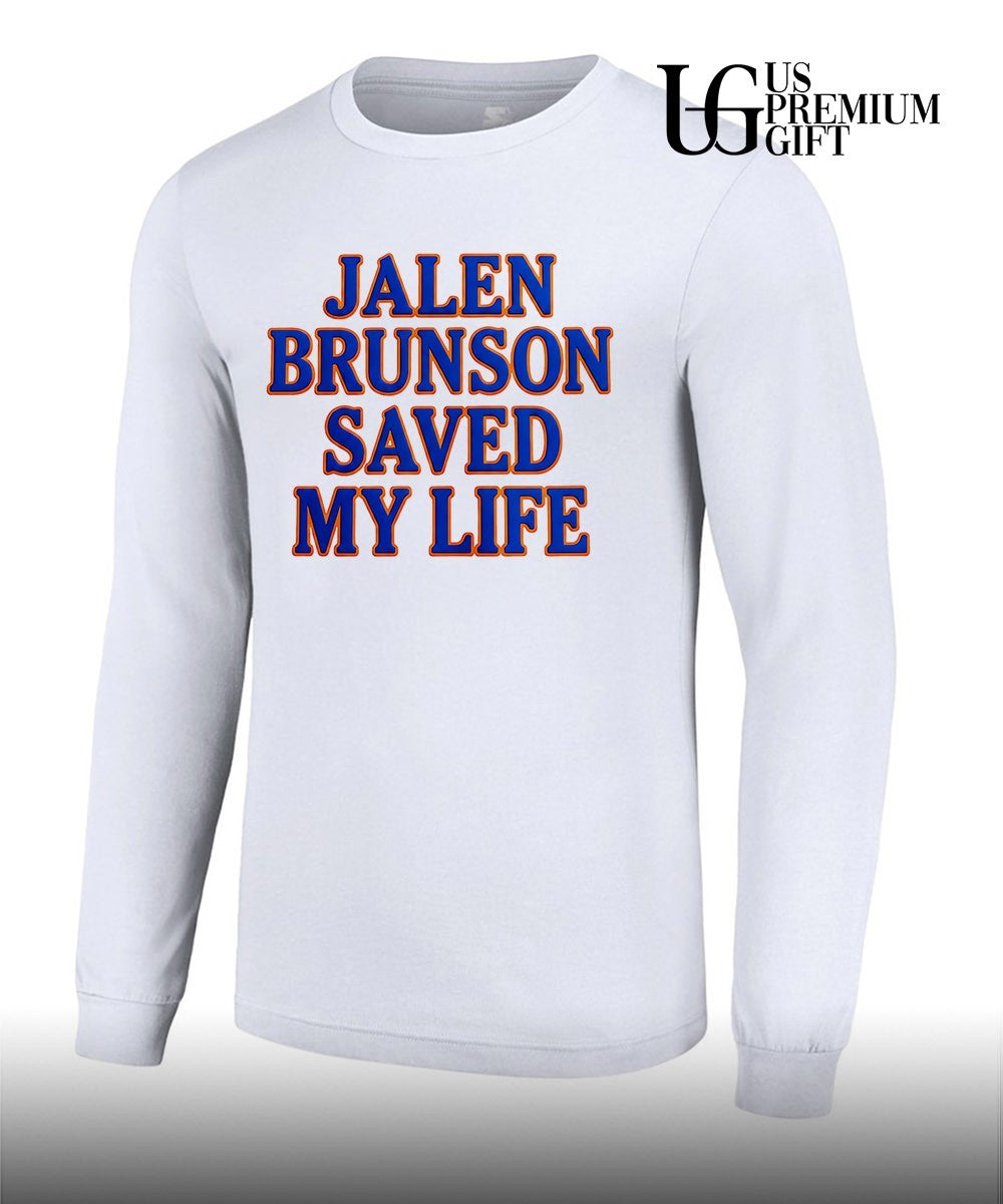 Jalen Brunson Saved My Life shirt
