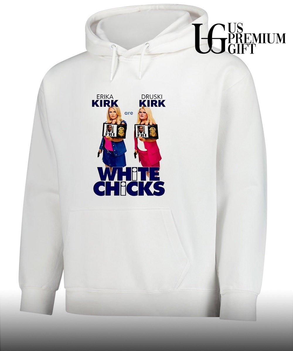 Jaxson Hayes Erika Kirk Druski Kirk Are White Chicks shirt