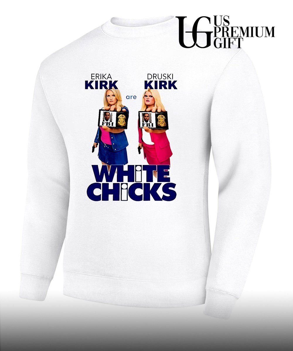Jaxson Hayes Erika Kirk Druski Kirk Are White Chicks shirt