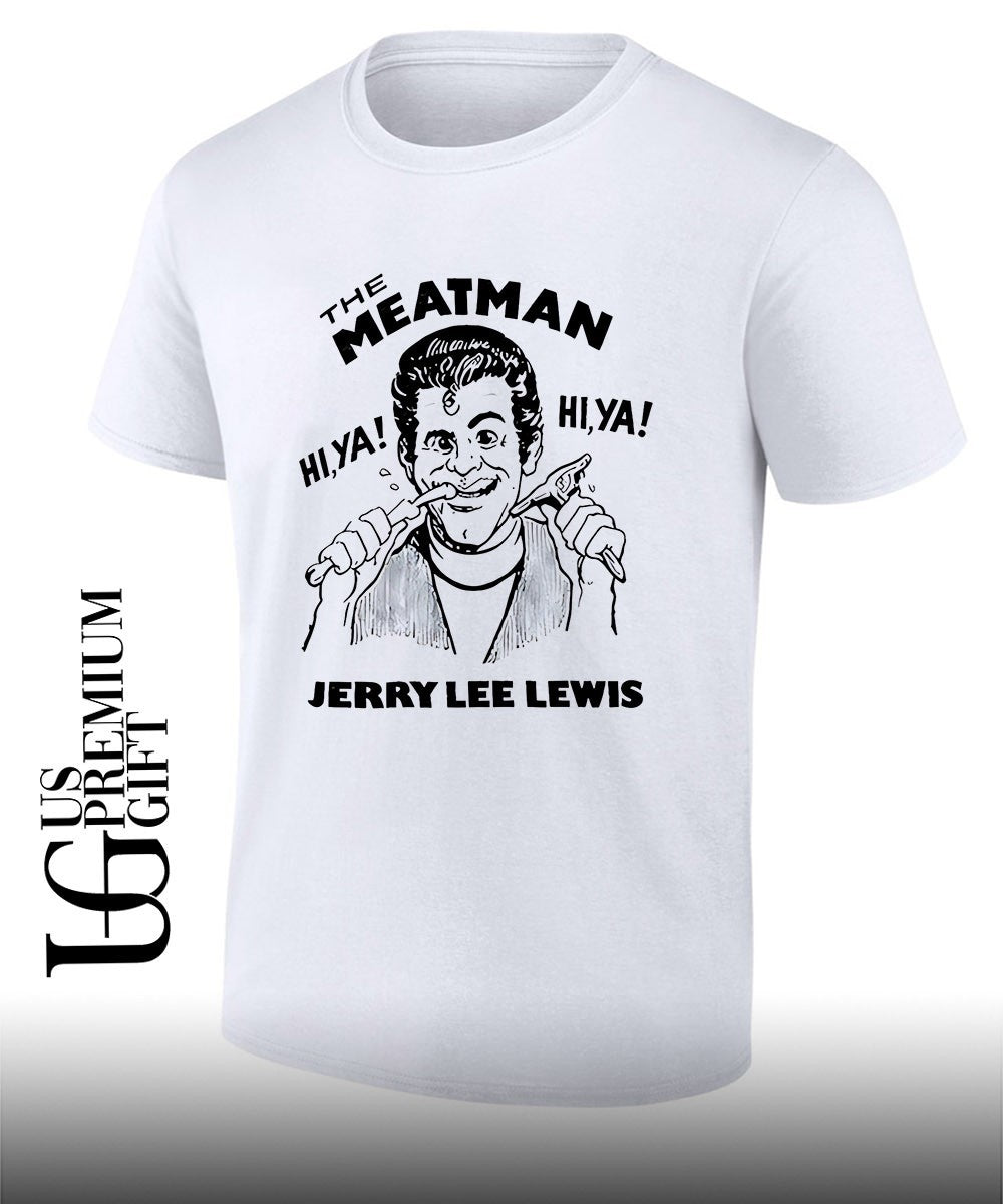 Jerry Lee Lewis the Meatman shirt