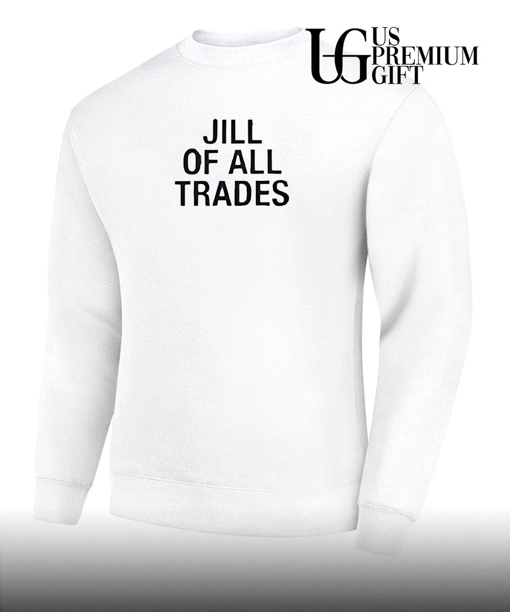 Jill of all trades T-shirt