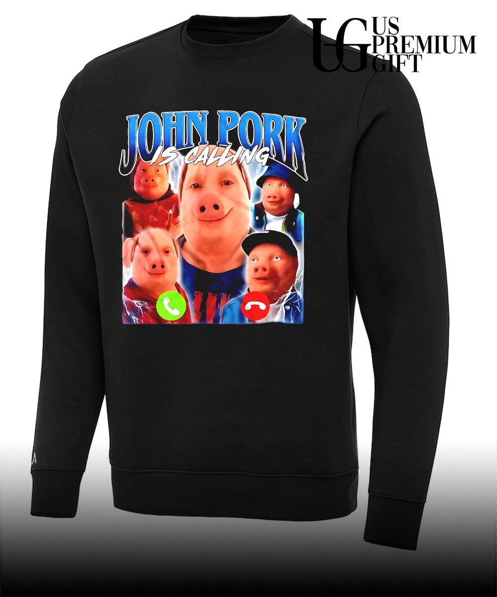 John Pork is calling funny internet shirt