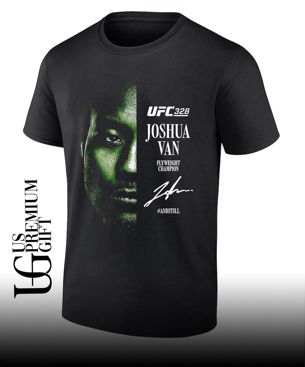 Joshua Van #AndStill UFC 328 Flyweight Champion portrait signature shirt