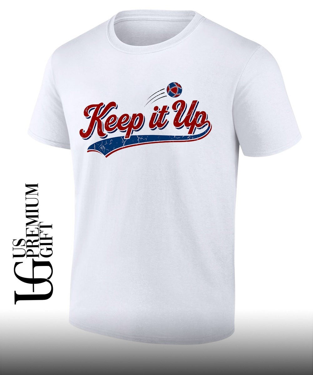 Keep It Up Hacky Sack shirt