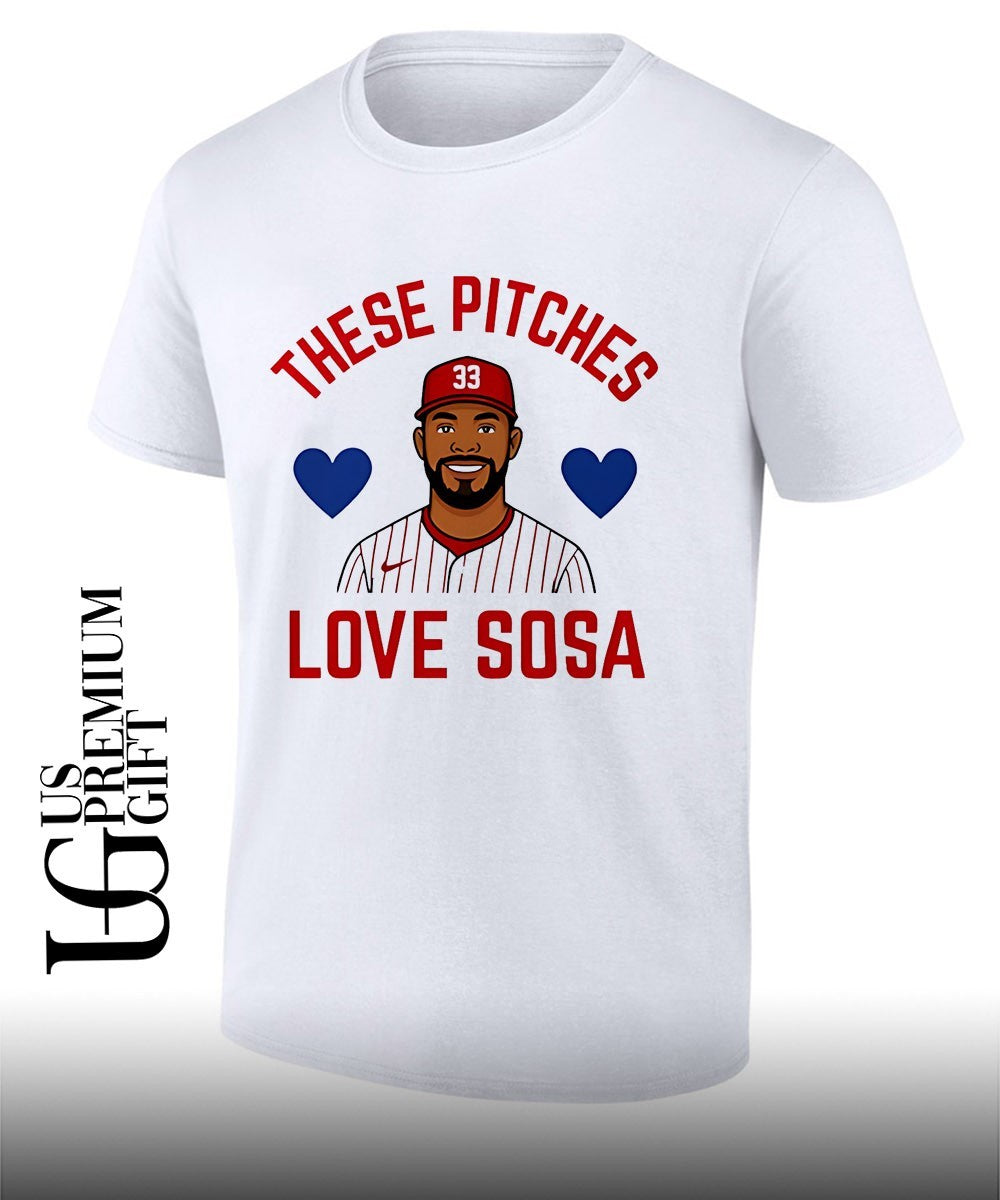 Ker Bear Bitches Love Sosa Edmundo Sosa Philadelphia Phillies shirt