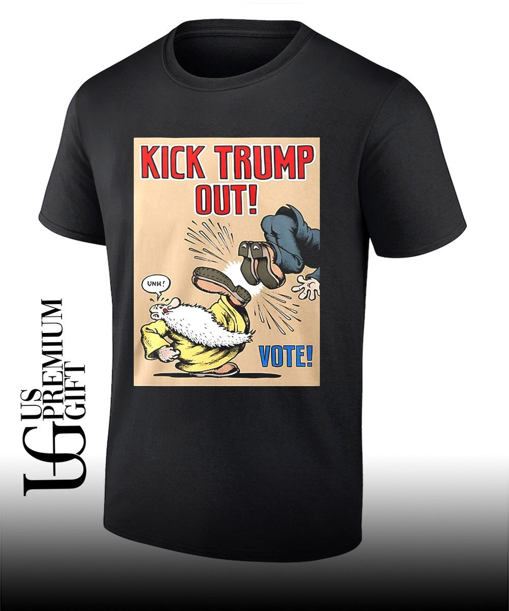 Kick Trump Out Vote shirt