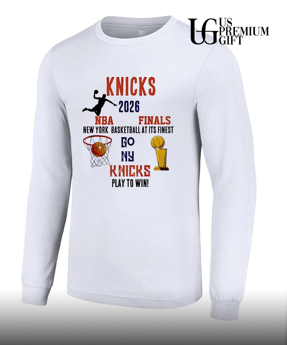 Knicks NBA 2026 Finals New York Basketball at its Finest Go NY Play to Win shirt