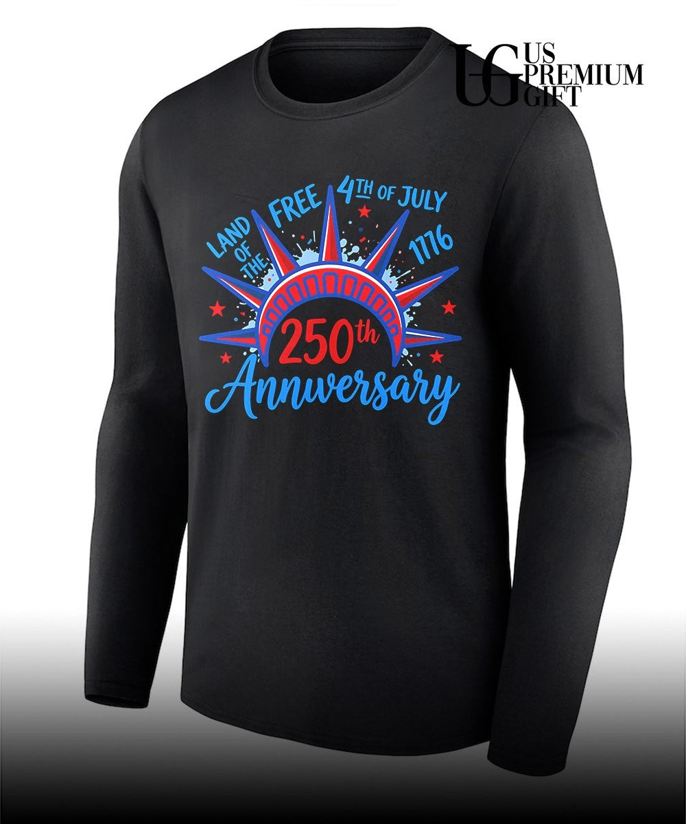 Land of the Free 4th of July and 250th Anniversary 1776-2026 shirt